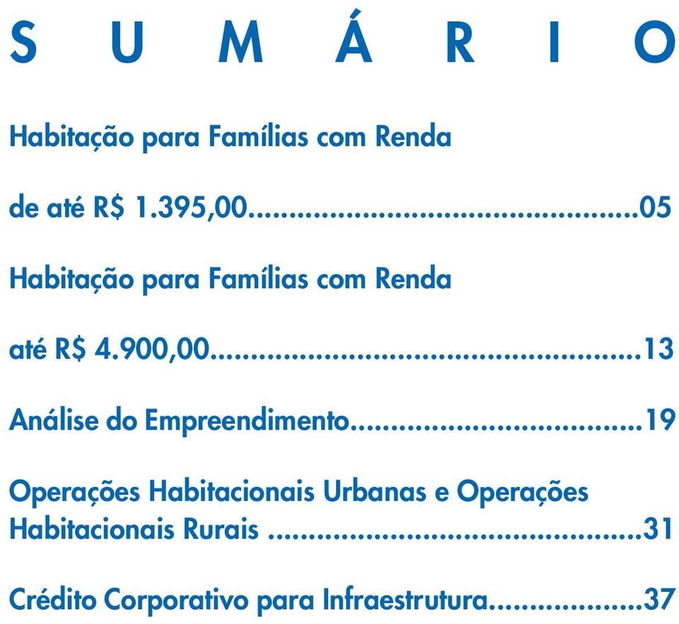 ..13 Análise do Empreendimento.