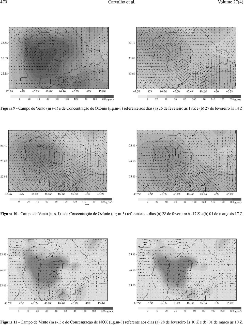 Figura 10 - Campo de Vento (m s-1) e de Concentração de Ozônio (µg.