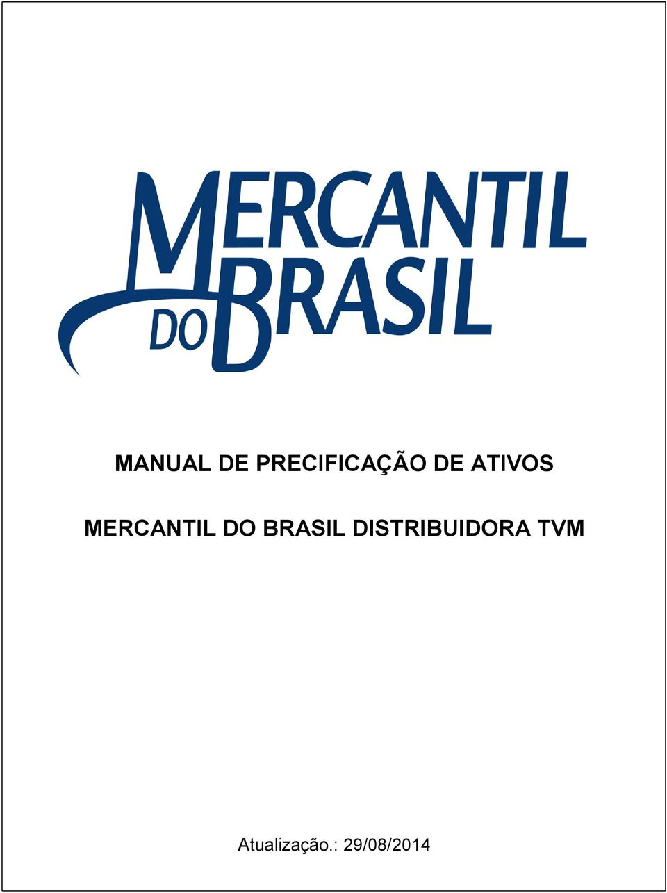 BRASIL DISTRIBUIDORA