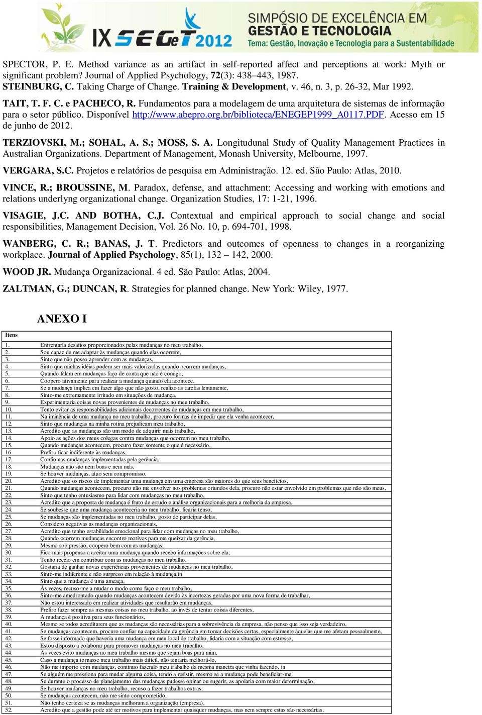 Fundamentos para a modelagem de uma arquitetura de sistemas de informação para o setor público. Disponível http://www.abepro.org.br/biblioteca/enegep1999_a0117.pdf. Acesso em 15 de junho de 2012.