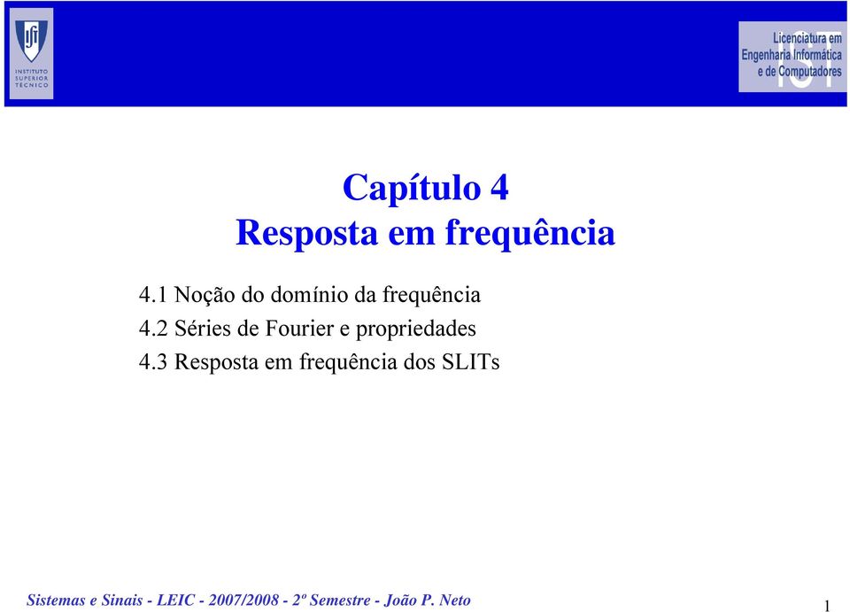 2 Séries de Fourier e propriedades