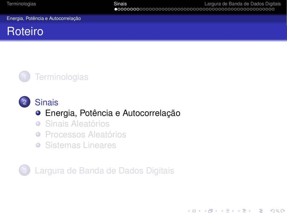 Autocorrelação Sinais Aleatórios Processos