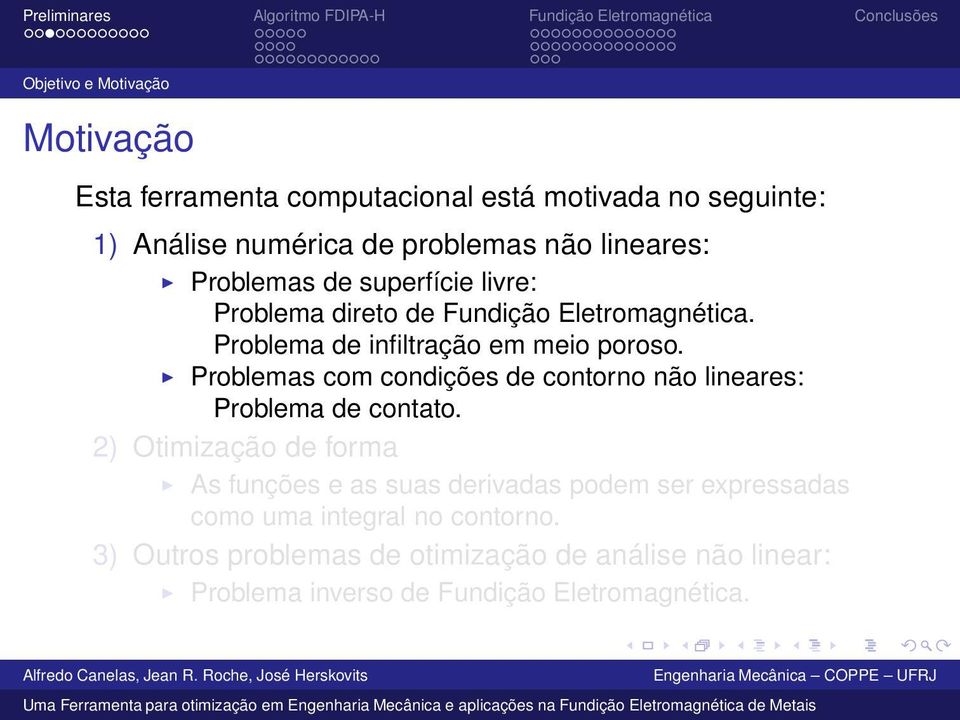 Problemas com condições de contorno não lineares: Problema de contato.