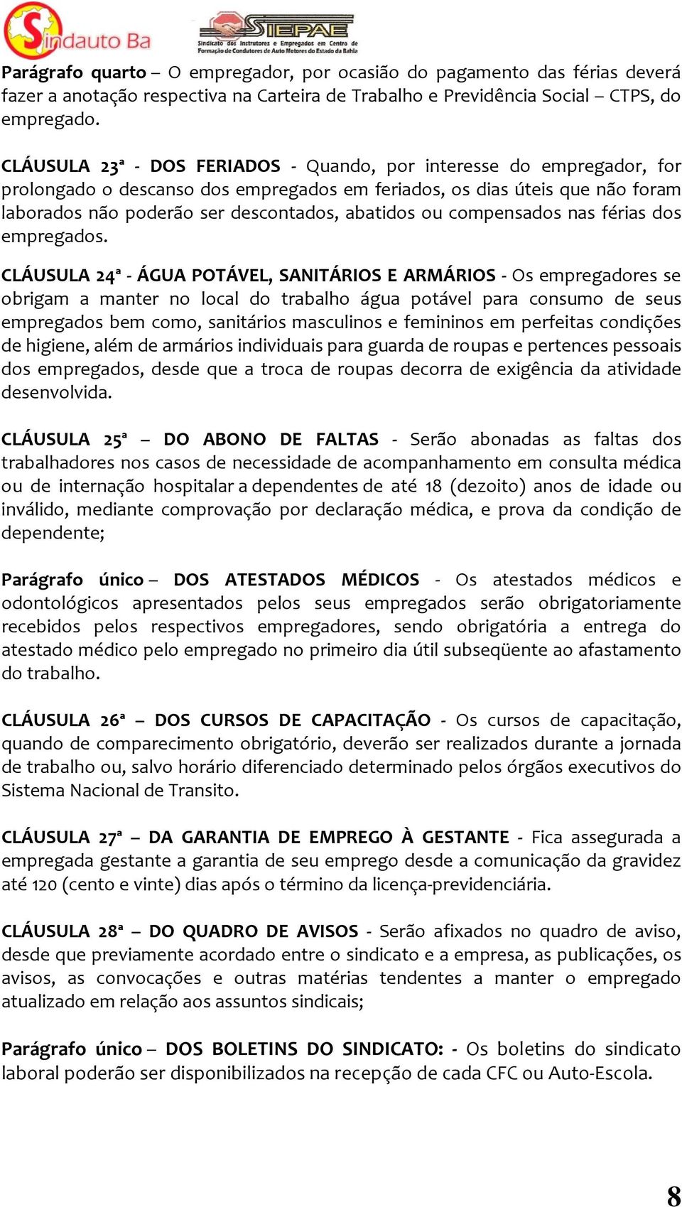 compensados nas férias dos empregados.