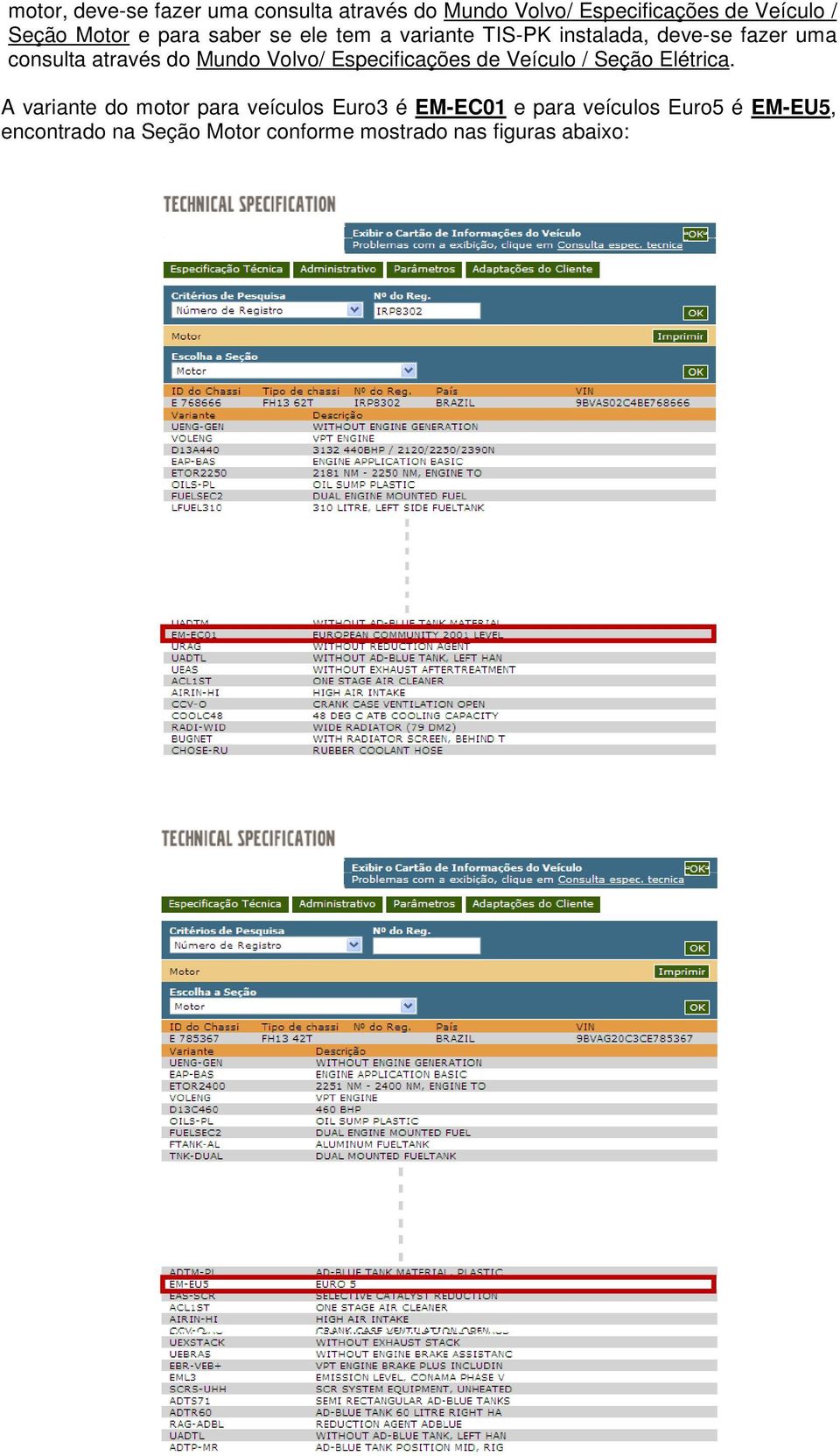 Volvo/ Especificações de Veículo / Seção Elétrica.