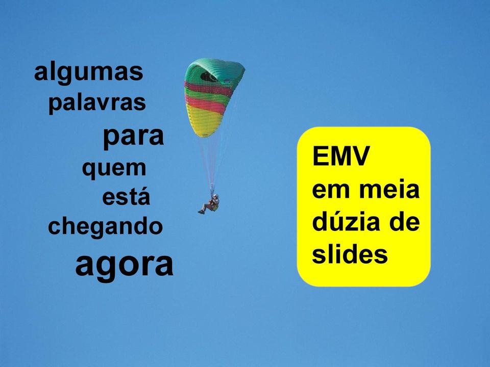 chegando EMV em