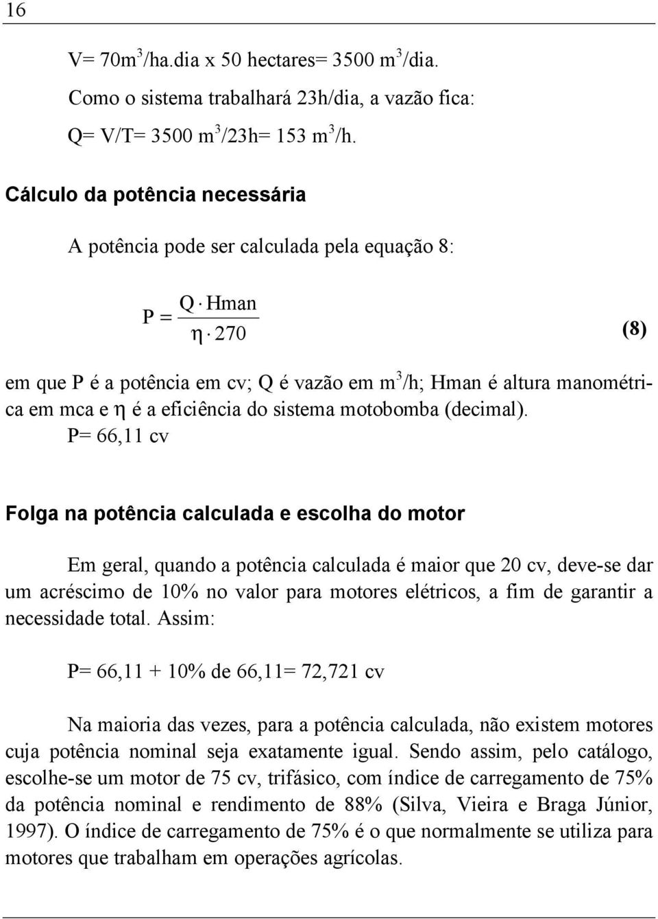 do sistema motobomba (decimal).