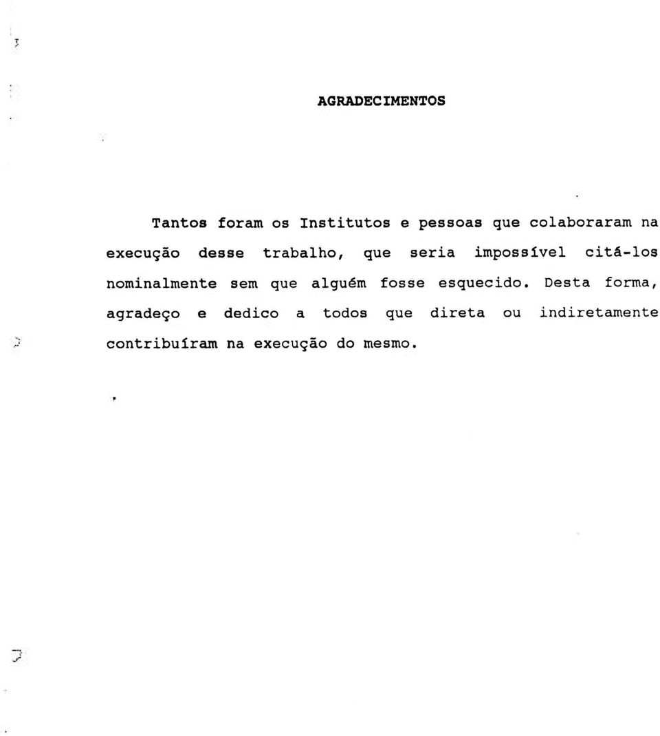 nominalmente sem que alguém fosse esquecido.