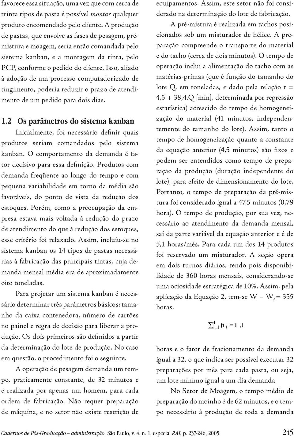 Isso, alado à adoção de um processo computadorzado de tgmeto, podera reduzr o prazo de atedmeto de um peddo para dos das.