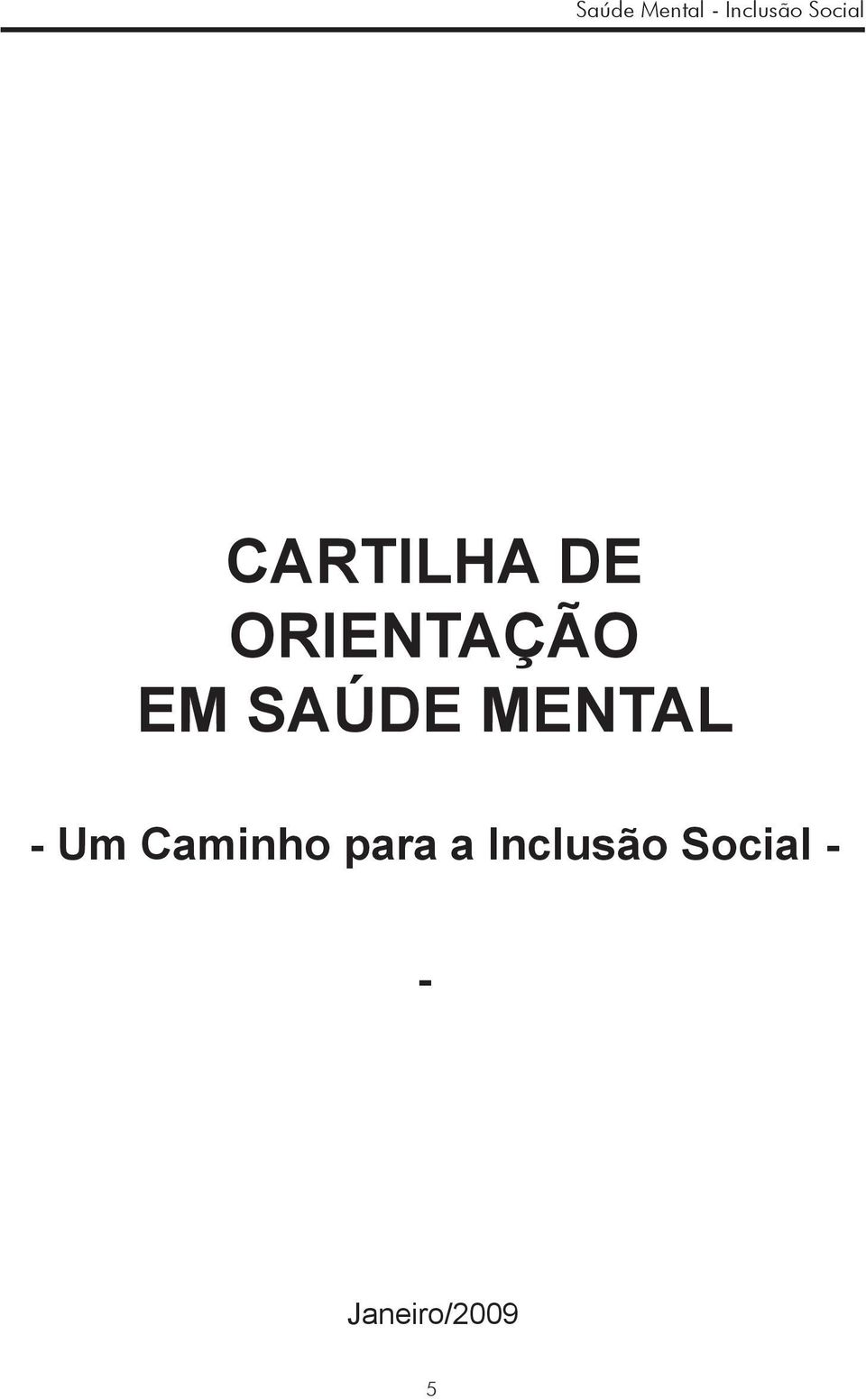 Caminho para a Inclusão