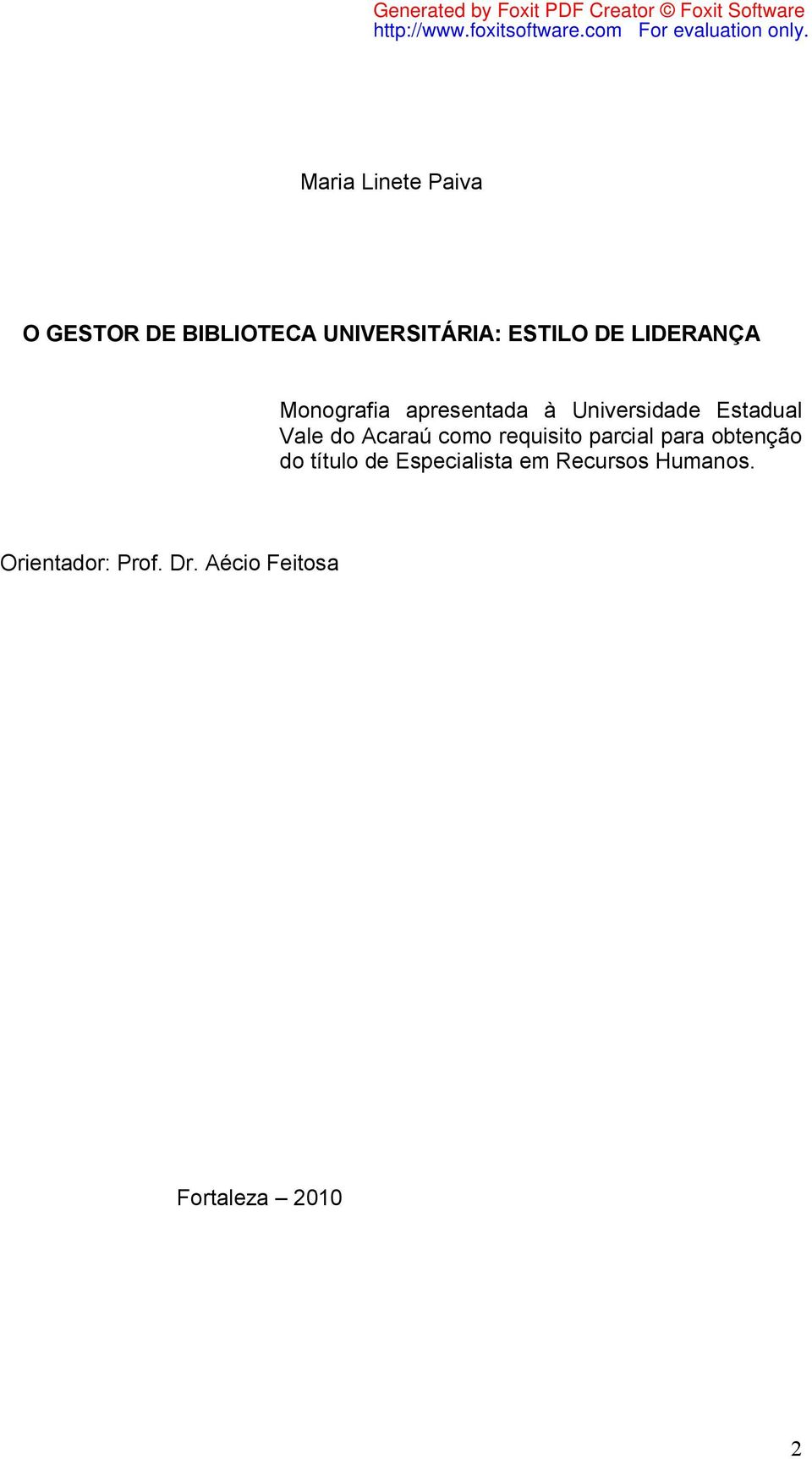 Acaraú como requisito parcial para obtenção do título de