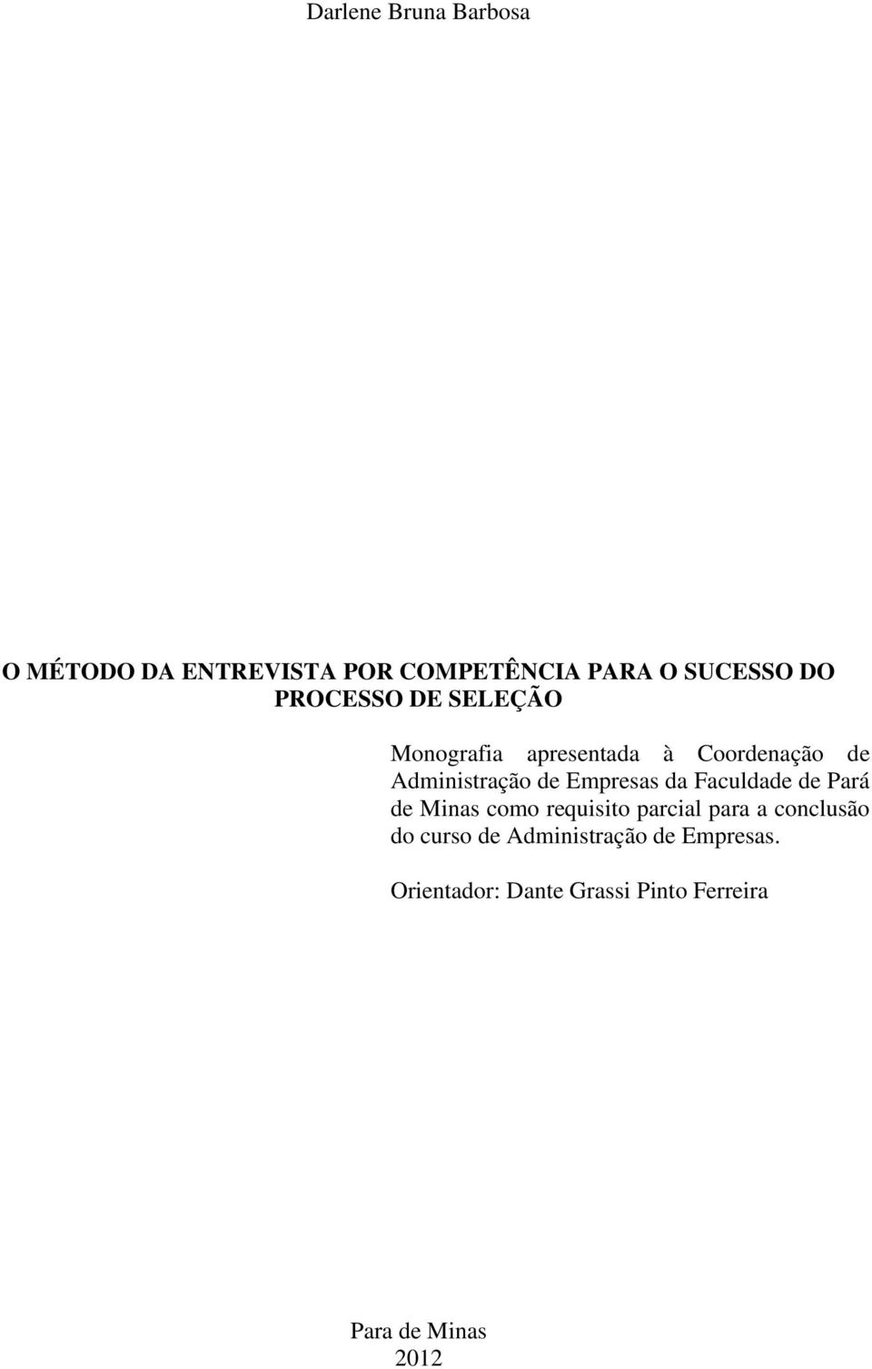 Empresas da Faculdade de Pará de Minas como requisito parcial para a conclusão do