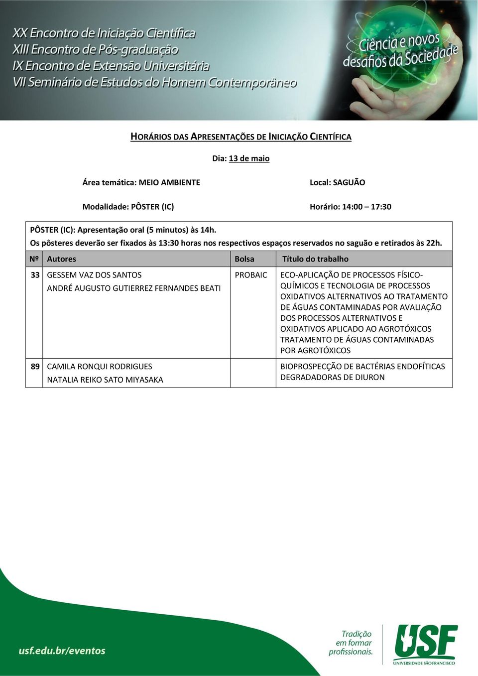 PROCESSOS FÍSICO- QUÍMICOS E TECNOLOGIA DE PROCESSOS OXIDATIVOS ALTERNATIVOS AO TRATAMENTO DE ÁGUAS CONTAMINADAS POR AVALIAÇÃO DOS PROCESSOS