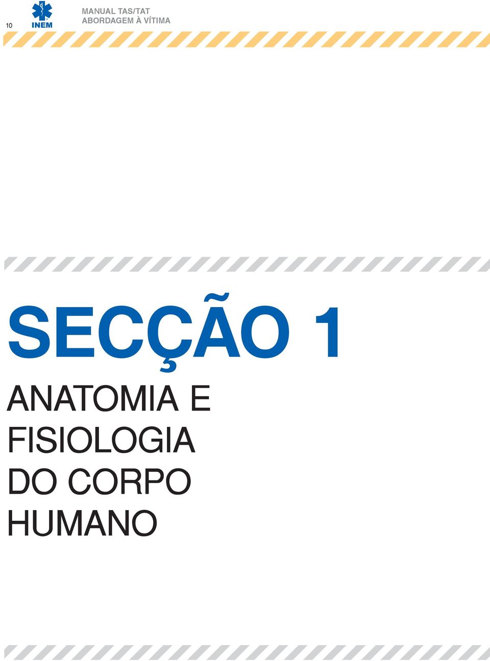 SECÇÃO 1 ANATOMIA E