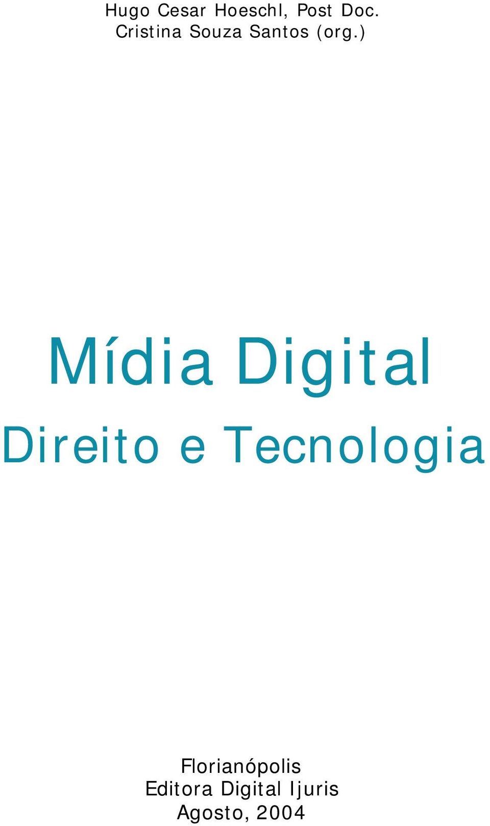 ) Mídia Digital Direito e