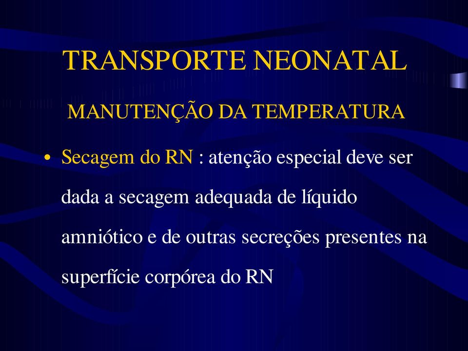 adequada de líquido amniótico e de outras