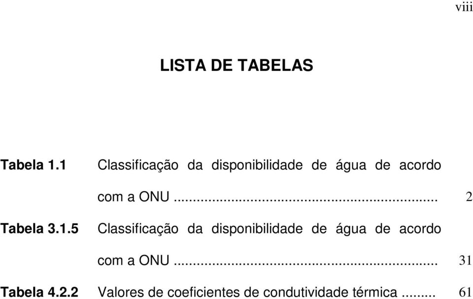 ONU... 2 Tabela 3.1.