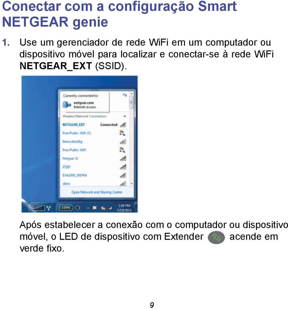 localizar e conectar-se à rede WiFi NETGEAR_EXT (SSID).