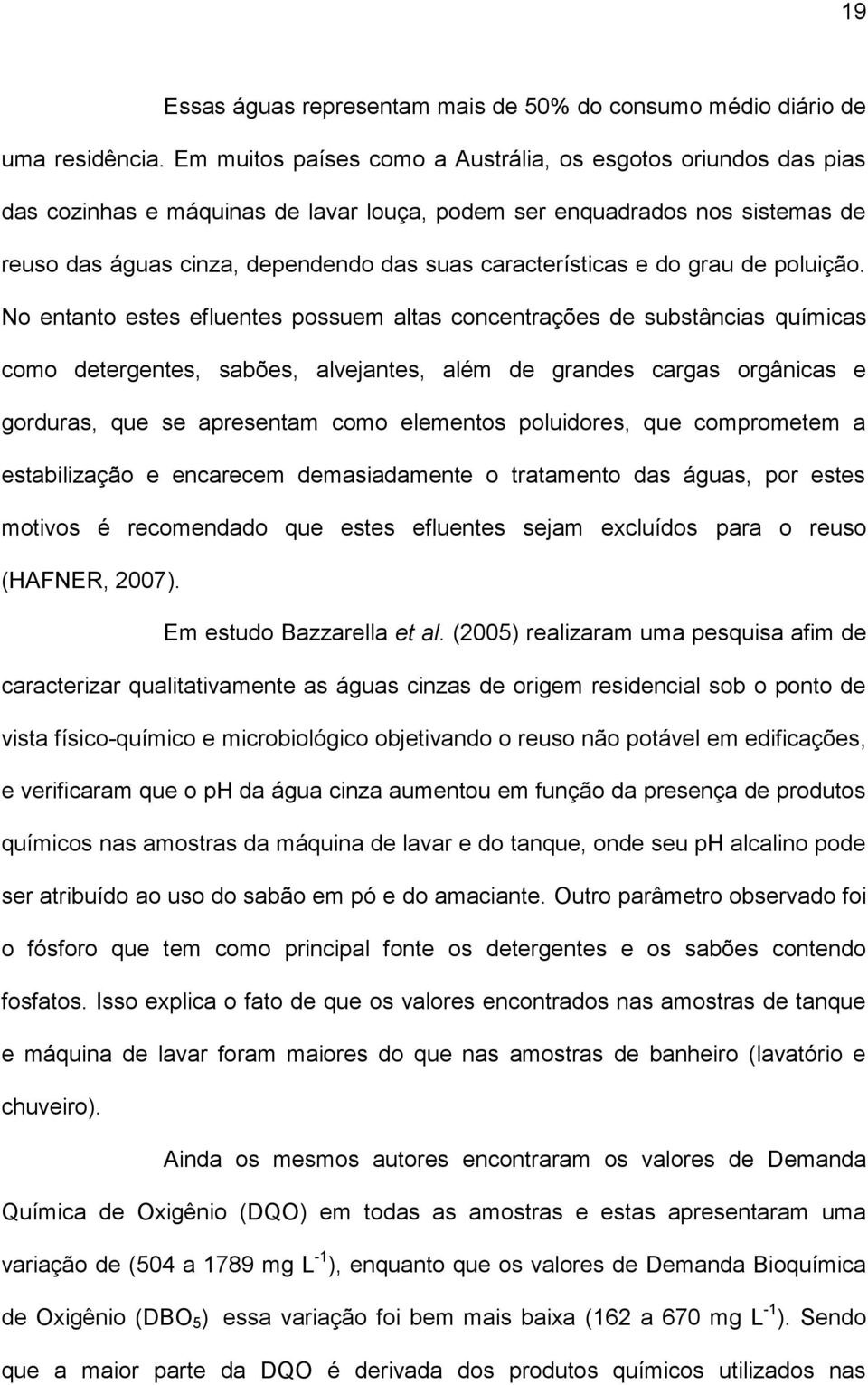 características e do grau de poluição.