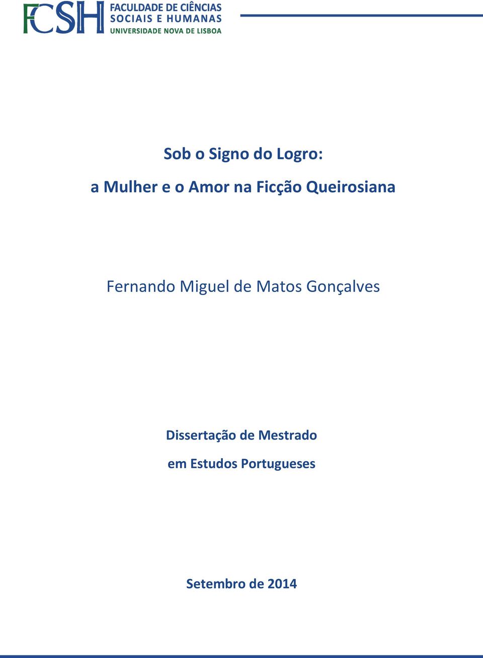 Dissertação de Mestrado em Estudos Portugueses
