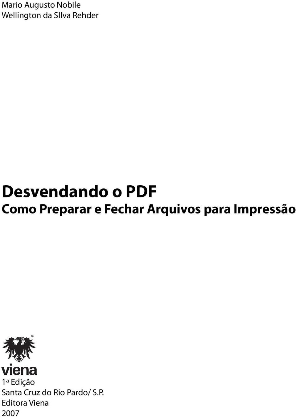 Fechar Arquivos para Impressão 1ª Edição