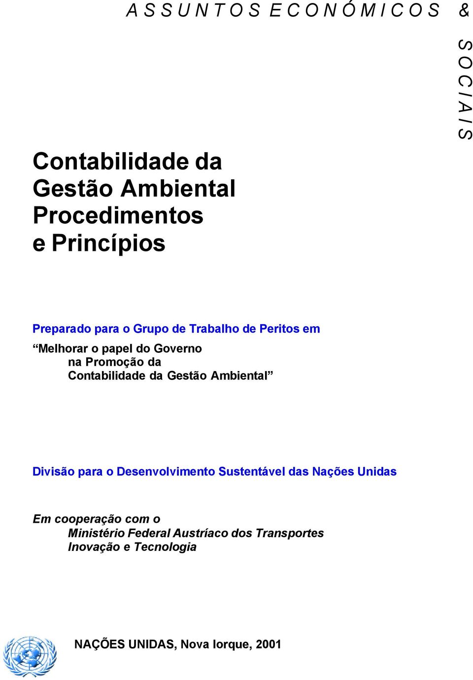 Contabilidade da Gestão Ambiental Divisão para o Desenvolvimento Sustentável das Nações Unidas Em