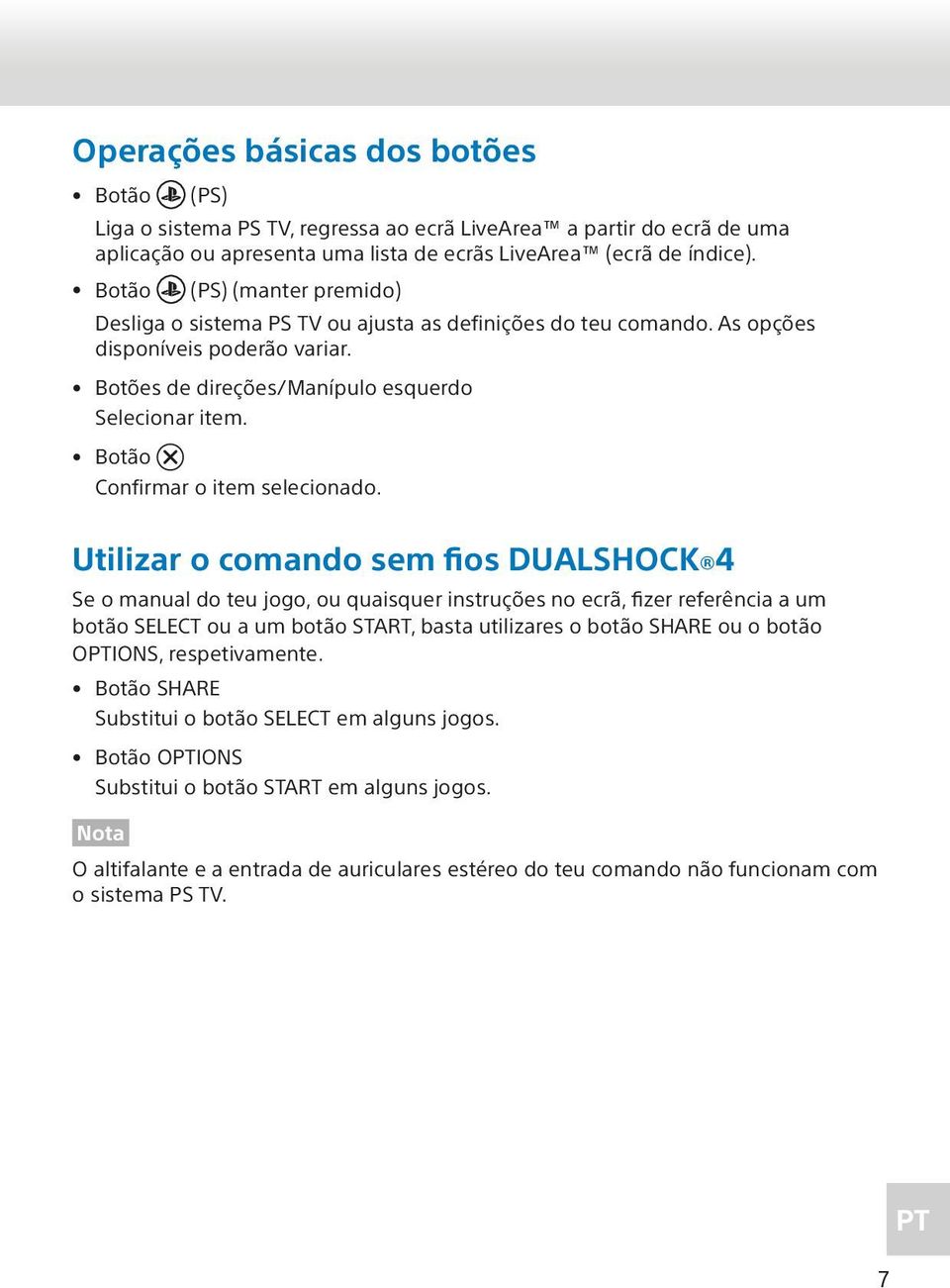 Botão Confirmar o item selecionado.