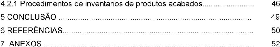 acabados... 46 5 CONCLUSÃO.