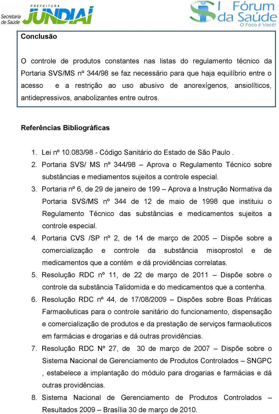 Portaria SVS/ MS nº 34