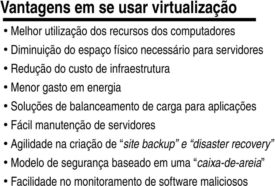 Menorgastoemenergia Soluçõesdebalanceamentodecargaparaaplicações Fácilmanutençãodeservidores