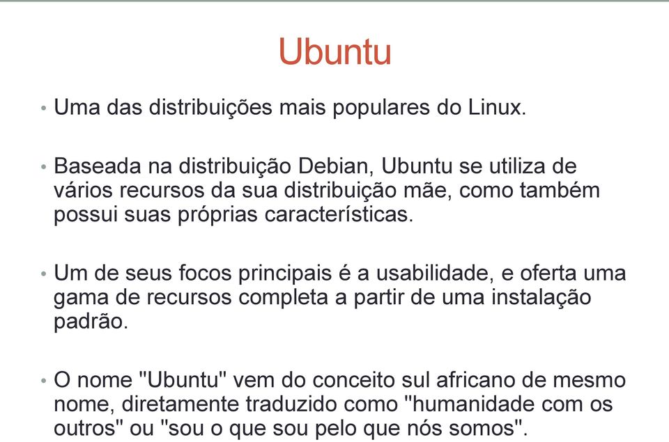 próprias características.