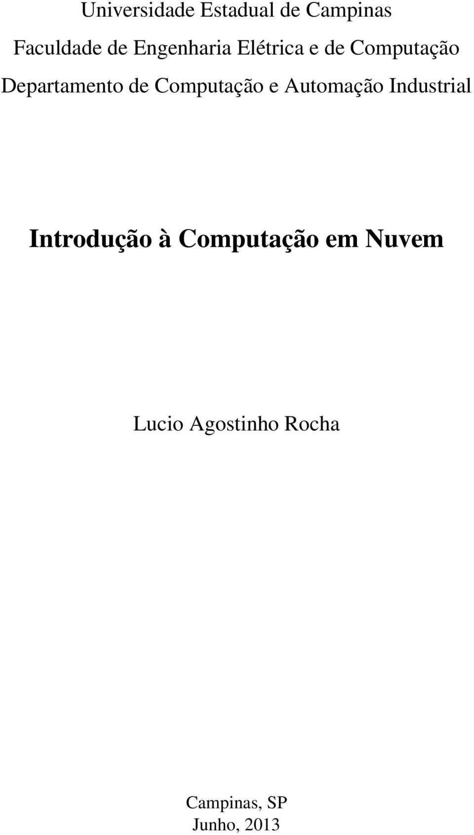 Computação e Automação Industrial Introdução à