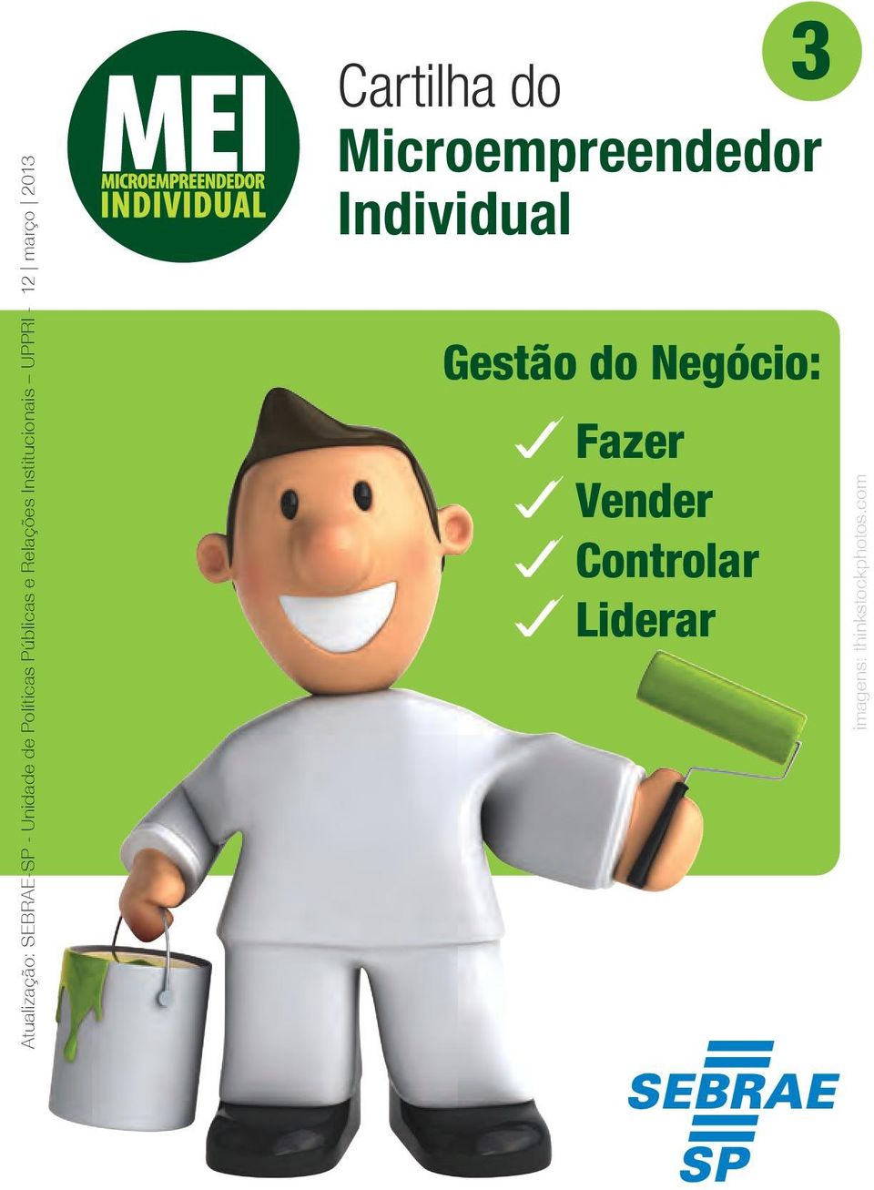 do 3 Microempreendedor Individual Gestão do Negócio: