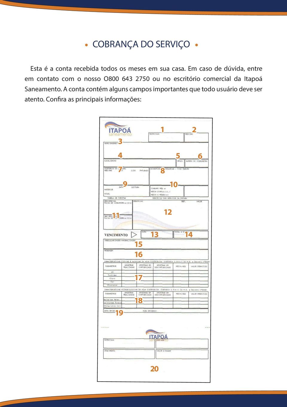 comercial da Itapoá Saneamento.