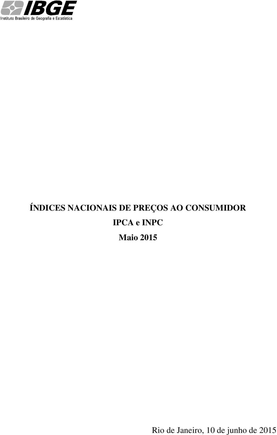 IPCA e INPC Maio 2015