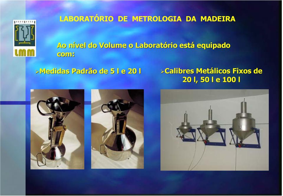 com: Medidas Padrão de 5 l e 20 l