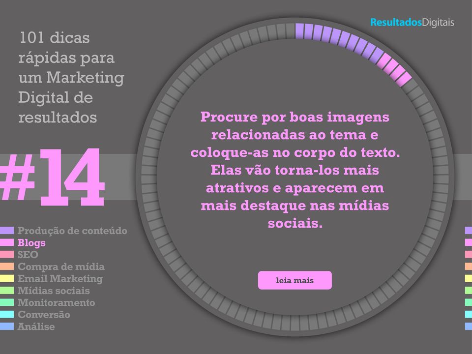 Elas vão torna-los mais atrativos e