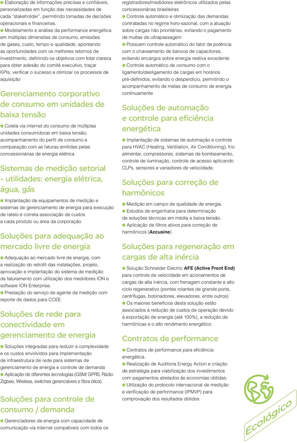 defi nindo os objetivos com total clareza para obter adesão do comitê executivo, traçar KPIs, verifi car o sucesso e otimizar os processos de aquisição Gerenciamento corporativo de consumo em