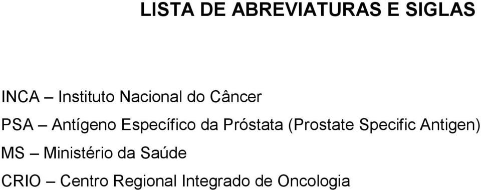 Próstata (Prostate Specific Antigen) MS