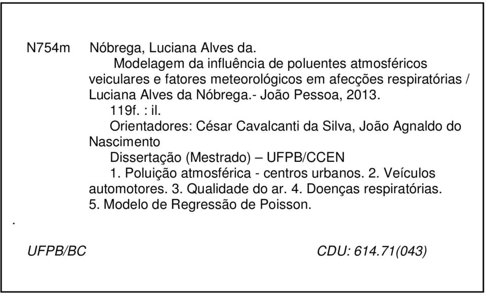 Luciana Alves da Nóbrega.- João Pessoa, 2013. 119f. : il.