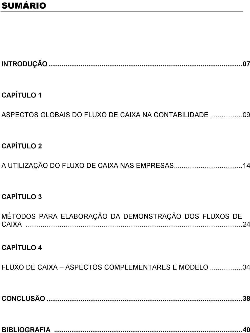 ..09 CAPÍTULO 2 A UTILIZAÇÃO DO FLUXO DE CAIXA NAS EMPRESAS.