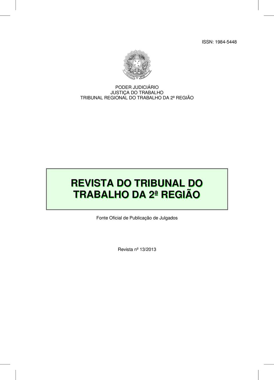 REGIÃO REVISTA DO TRIBUNAL DO TRABALHO DA 2ª