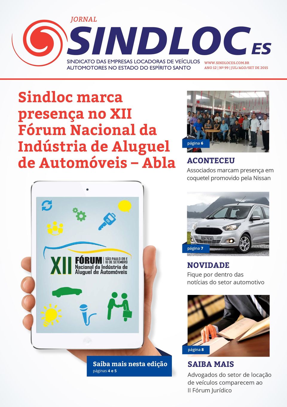 de Automóveis Abla página 6 ACONTECEU Associados marcam presença em coquetel promovido pela Nissan página