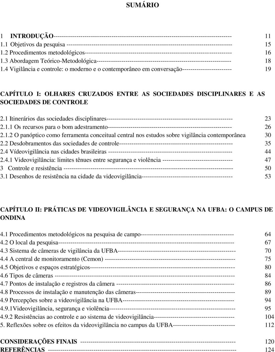 2 Procedimentos metodológicos----------------------------------------------------------------------- 16 1.