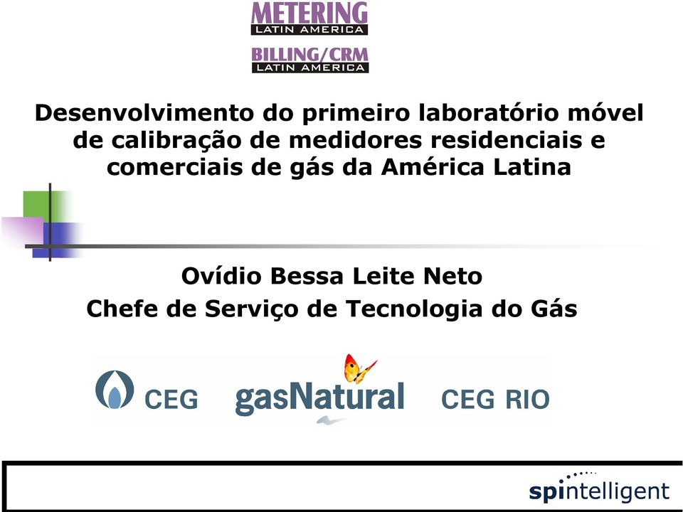 comerciais de gás da América Latina Ovídio