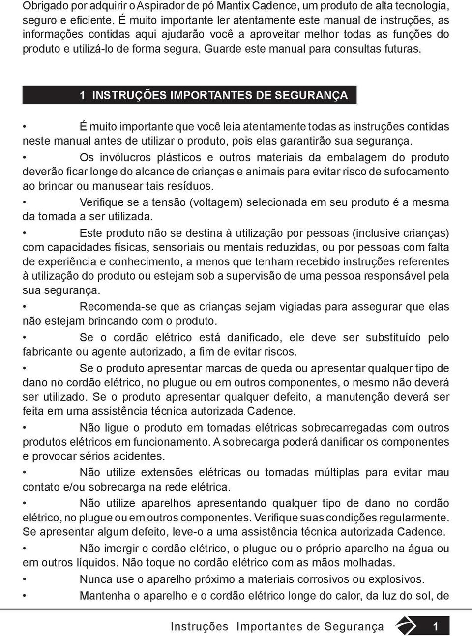 Guarde este manual para consultas futuras.