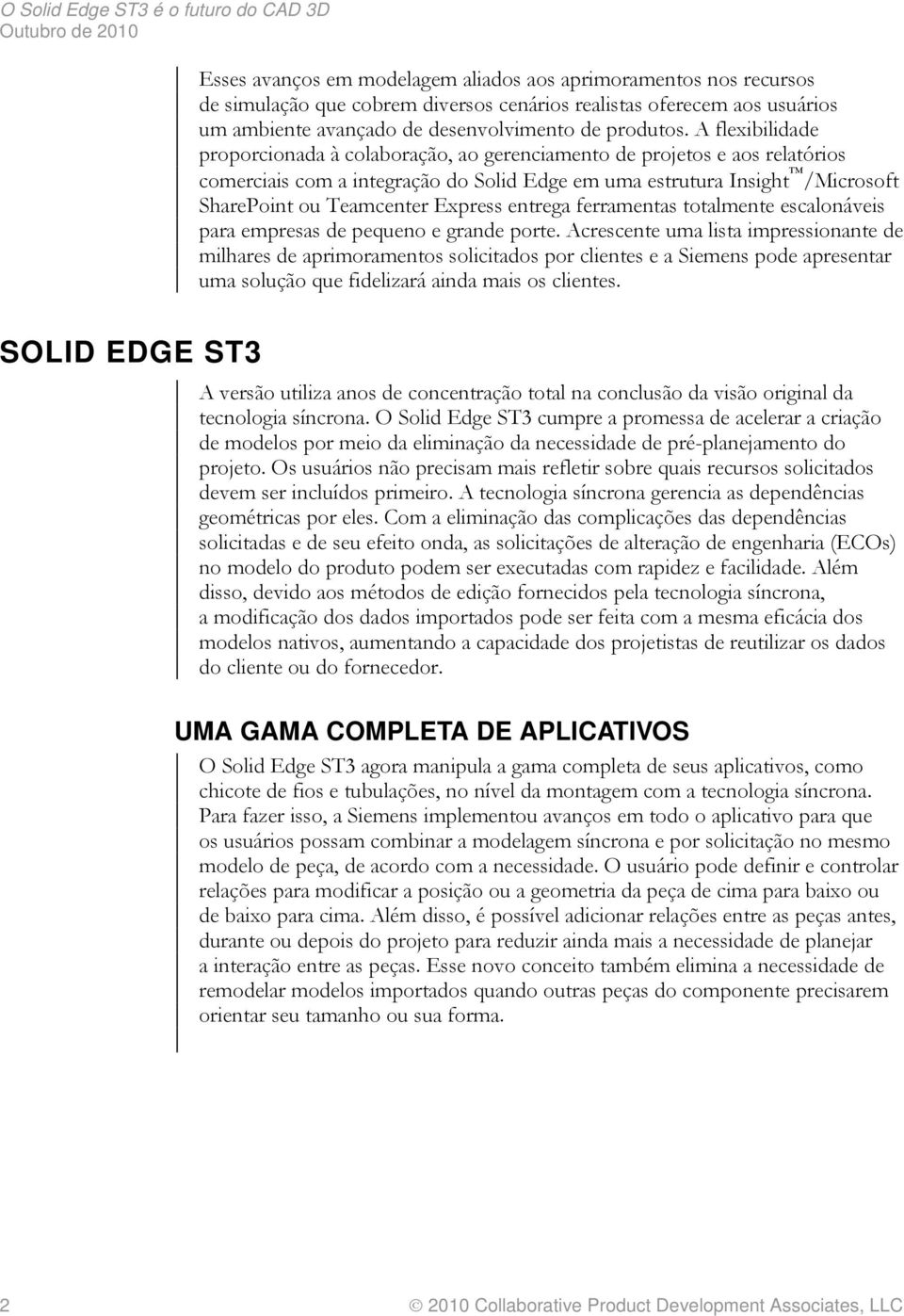 Express entrega ferramentas totalmente escalonáveis para empresas de pequeno e grande porte.