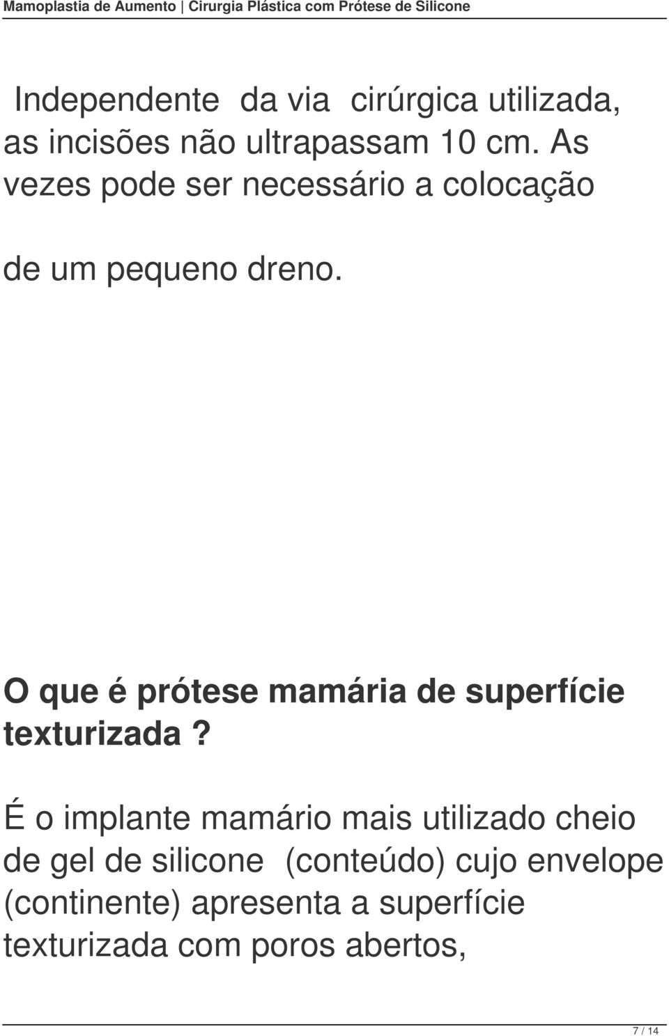 O que é prótese mamária de superfície texturizada?