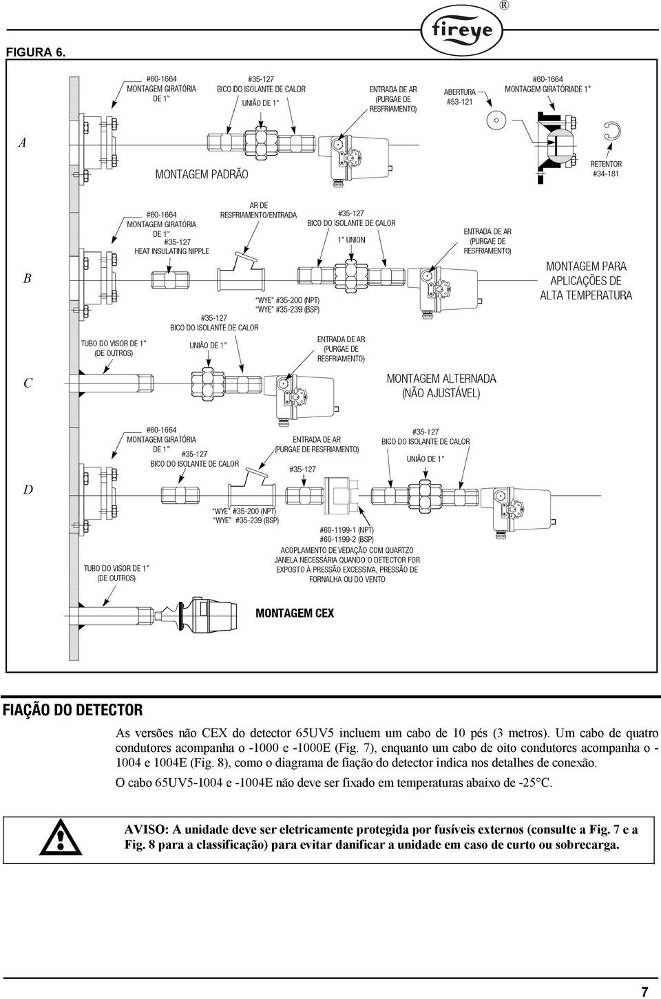 8), como o diagrama de fiação do detector indica nos detalhes de conexão.