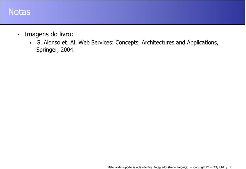 Web Services: Concepts, Architectures and